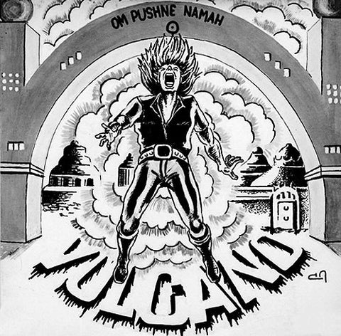 Vulcano – Om Pushne Namah - Mint- 7" EP Record 1983 Self-released Brazil Vinyl - Heavy Metal