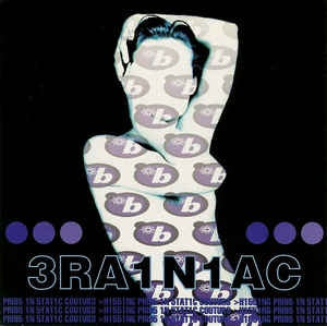 3RA1N1AC (Brainiac) – Hissing Prigs In Static Couture (1996) - New LP Record 2021 Touch and Go Vinyl & Download - Punk / Electro - Shuga Records