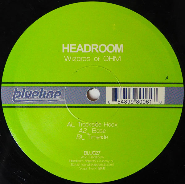 Headroom – Wizards Of OHM - New 12" Single 2005 Blueline Music USA Vinyl - Chicago Techno - Shuga Records