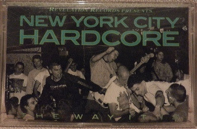 Various – New York City Hardcore - The Way It Is - Used Cassette 1988 Revelation Tape - Hardcore / Punk