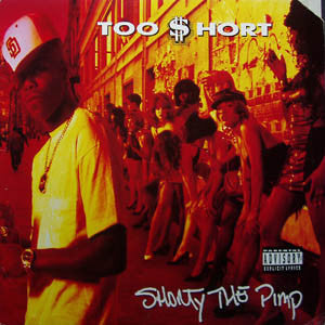 Too Short – Shorty The Pimp - VG+ 1992 USA (Original Press RARE) - Hip Hop - B14-020 - Shuga Records