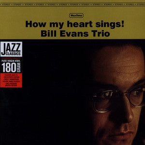 Bill Evans Trio – How My Heart Sings (1964) - New LP Record 2013 Waxtime 180 gram Vinyl - Post Bop