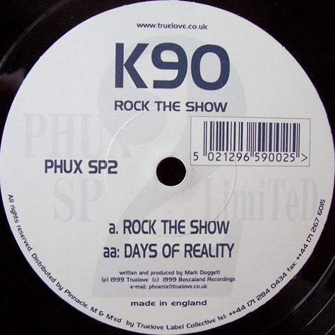 K90 – Rock The Show - New 10" Single 1999 UK Phoenix Uprising Vinyl - Hard Trance