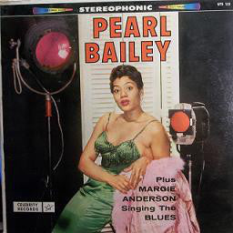 Pearl Bailey Plus Margie Anderson ‎– Singing The Blues VG+ - 1960 Stereo Celebrity USA - Blues