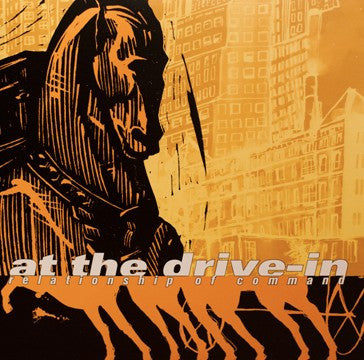 At The Drive-In - Relationship of Command - New Vinyl Record 2013 Twenty-First Chapter Gatefold 2-LP Reissue - Post-Hardcore / Noise-Rock / Experimental