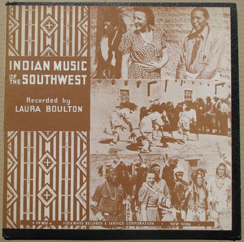 Laura Boulton – Indian Music Of The Southwest - VG+ (VG- cover) LP Record 1957 Folkways USA Vinyl & Booklet - World / Folk