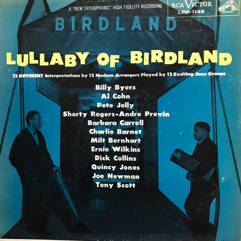 Various – Lullaby Of Birdland - VG+ LP Record 1955 RCA Victor USA Mono Vinyl - Jazz / Bop / Big Band / Swing