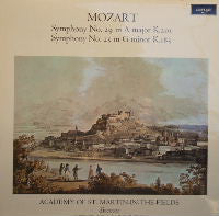 Mozart / Academy Of St. Martin-in-the-Fields Directed By Neville Marriner ‎– Symphony No. 29 In A Major K. 201 / Symphonie No. 25 In G Minor K. 183 - New Vinyl Record 1984 (Original Press) USA Stereo - Classical
