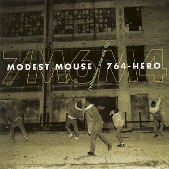 Modest Mouse / 764-HERO – Whenever You See Fit - VG+ 12" EP Record 1998 Suicide Squeeze / UP Vinyl - Indie Rock / Downtempo