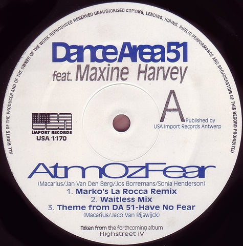 Dance Area 51 Feat. Maxine Harvey – AtmOzFear - New 12" Single Record USA Import Belgium Vinyl - Trance