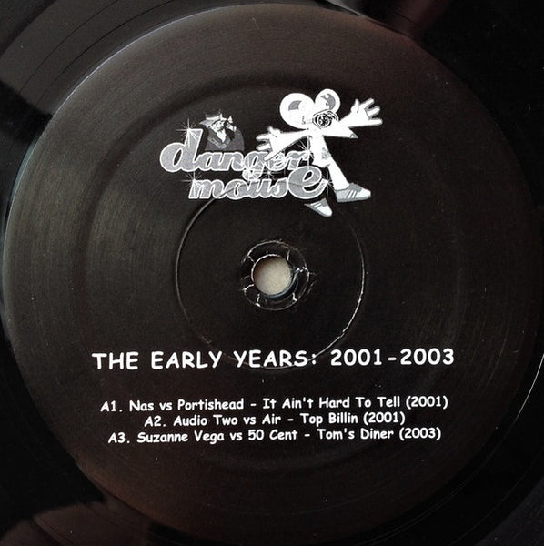 Danger Mouse ‎– The Early Years: 2001-2003 - Mint- LP Record 2005 USA Vinyl - Hip Hop - Shuga Records