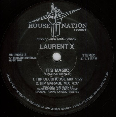 Laurent X – It's Magic - Mint- 12" Single Record House Nation Vinyl -Chicago House / Hip House