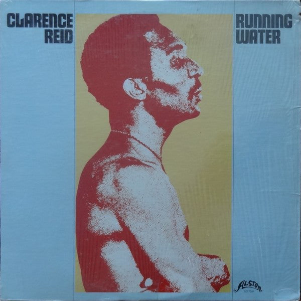 Clarence Reid - Running Water - New Vinyl Record Alston Records Reissue - Funk / R&B / Soul