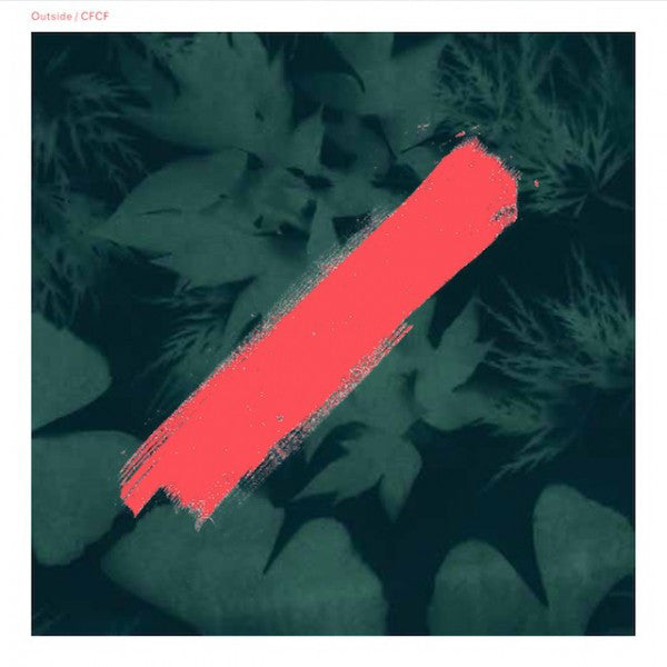 CFCF ‎– Outside - New 2 LP Record 2013 Paper Bag Canada Import Blue & Green Swirl - Electronic / Synth-pop / Downtempo - Shuga Records