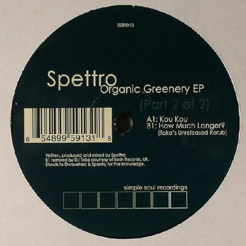 Spettro – Organic Greenery Part 2 - New 12" Single 2004 Simple Soul USA Vinyl - Chicago Deep House / Tech House