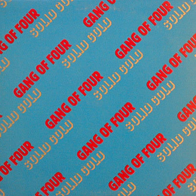 Gang of Four - Solid Gold - New Vinyl Record 2011 Obscure Alternatives 30th Anniversary Reissue - Dance-Punk / Post-Punk
