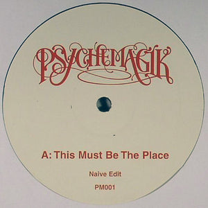 Psychemagik - This Must Be The Place (TALKING HEADS Remix) - New Vinyl Record 12" House / Disco