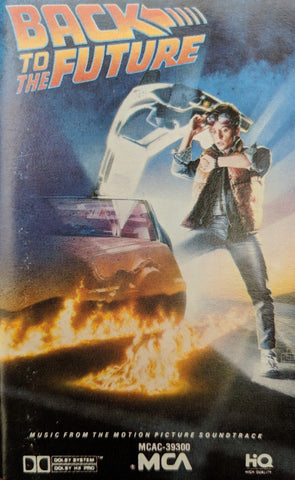 Alan Silvestri – Back To The Future - Music From The Motion Picture Soundtrack - Used Cassette MCA 1985 USA - Soundtrack