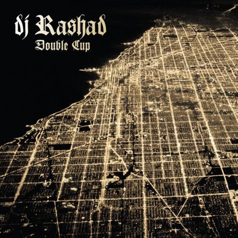 DJ Rashad – Double Cup - New 2 LP Record 2013 Hyperdub / Teklife Uk Import Vinyl - Chicago Electronic / Footwork / Ghettotech