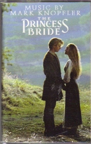 Mark Knopfler – The Princess Bride - Used Cassette 1987 Warner Bros. Tape - Soundtrack / Rock