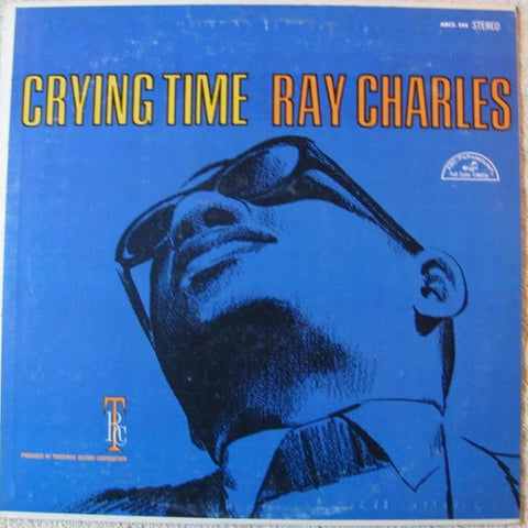 Ray Charles – Crying Time - VG+ LP Record 1966 ABC Capitol Record Club USA Vinyl - Jazz / Soul / Rhythm & Blues