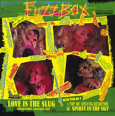 Fuzzbox – Love Is The Slug - VG+ EP Maxi Single Record 1986 Geffen USA Vinyl - Synth-pop / Punk