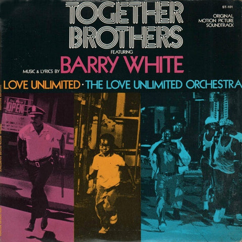 Barry White, Love Unlimited, The Love Unlimited Orchestra*– Together Brothers (Original Motion Picture) - VG+ LP Record 1974 USA 20th Century Vinyl - Soundtrack / Soul / Funk / Disco