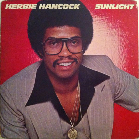 Herbie Hancock ‎– Sunlight - VG+ LP Record 1978 Columbia USA Vinyl  - Jazz-Funk / Fusion / Disco
