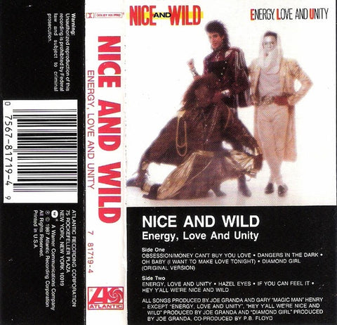 Nice And Wild – Energy, Love And Unity - Used Cassette 1987 Atlantic Tape - Freestyle / Latin / Electro / Synth-pop