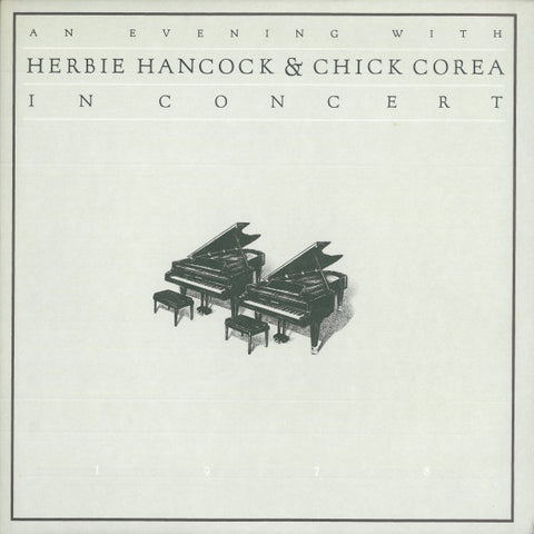 Herbie Hancock & Chick Corea ‎– An Evening With Herbie Hancock & Chick Corea In Concert 1978 - VG+ 2 LP Record Columbia USA Vinyl & Insert - Jazz / Fusion / Jazz-Funk