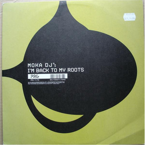Moka DJ – I'm Back To My Roots - New 12" Single Record 2001 PRG Italy Vinyl - Trance