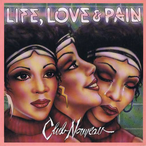 Club Nouveau ‎– Life, Love & Pain - New Vinyl Record (Vintage 1986) - Soul/R&B