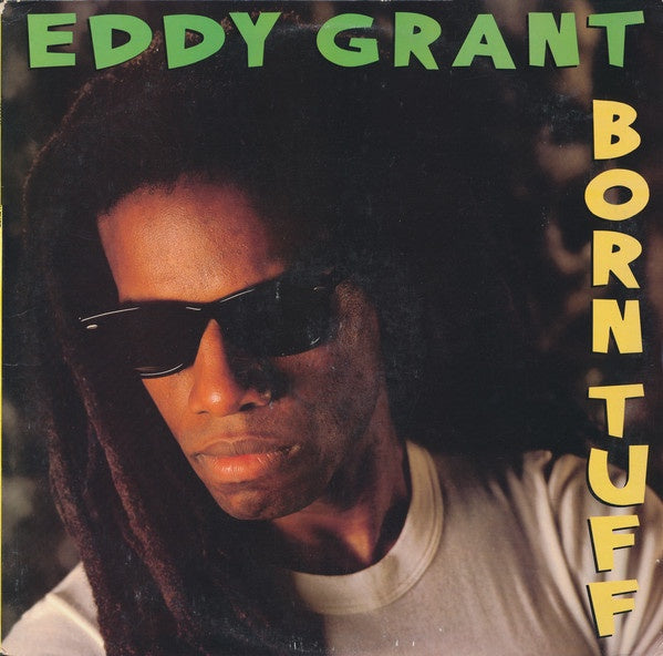 Eddy Grant – Born Tuff - New LP Record 1986 Portrait Vinyl - Reggae / Electro