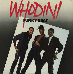 Whodini - Funky Beat - VG+ 12" Single 1986 Original Press USA - Hip Hop / Electro