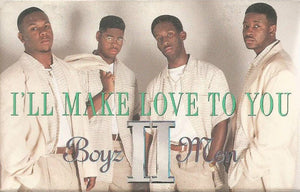 Boyz II Men – I'll Make Love To You - Used Cassette Single Motown 1994 USA - Hip Hop