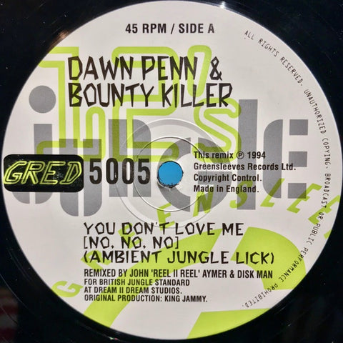 Dawn Penn & Bounty Killer – You Don't Love Me (No, No, No) - New 12" Single Record 1994 Greensleeves UK Vinyl - Jungle / Drum n Bass