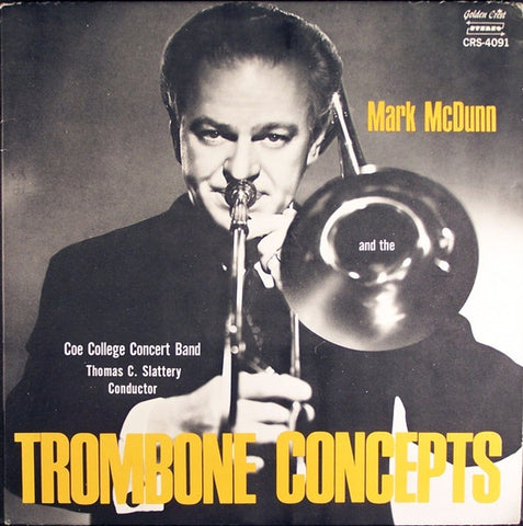 Mark McDunn – Trombone Concepts - VG+ LP Record 1968 Golden Crest USA Vinyl - Jazz