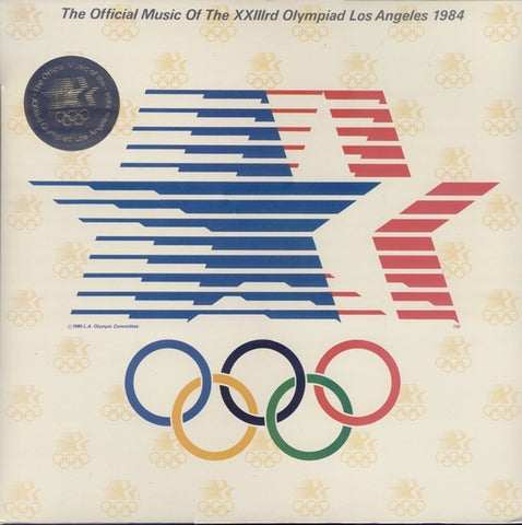 Various – The Official Music Of The XXIIIrd Olympiad Los Angeles 1984 - VG+ LP Record 1984 Columbia USA Vinyl - Pop Rock / Synth-pop / Jazz