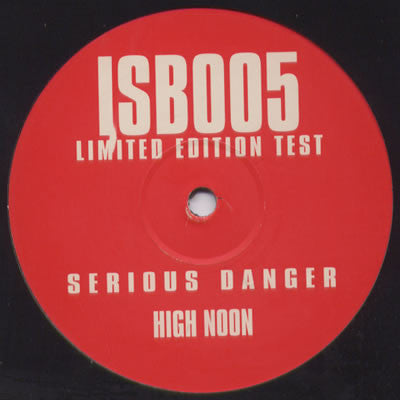 Serious Danger ‎– High Noon - New 12" Single 1998 UK ISB Vinyl - House / Garage