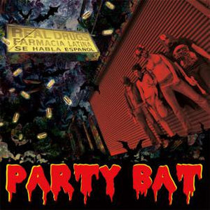 Party Bat - Real Drugs - New Lp Record 2014 Tic Tac Totally! USA Chicago Vinyl - Garage Rock