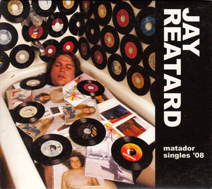 Jay Reatard - Matador Singles '08 - New Lp Record 2013 Matador USA Vinyl & Download - Garage Rock / Indie Rock / Punk - Shuga Records