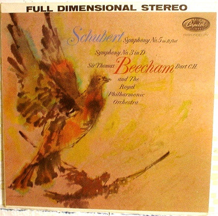 Sir Thomas Beecham Bart C.H. And The Royal Philharmonic Orchestra - Schubert – Symphony No. 5 In B Flat - Symphony No. 3 In D - VG+ LP Record 1960 Capitol USA Stereo Vinyl - Classical