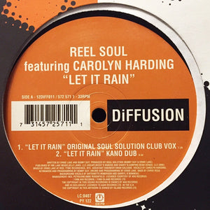 Reel Soul Featuring Carolyn Harding – Let It Rain -New 12" Single Record 1999 DiFFUSION UK Import - Garage House