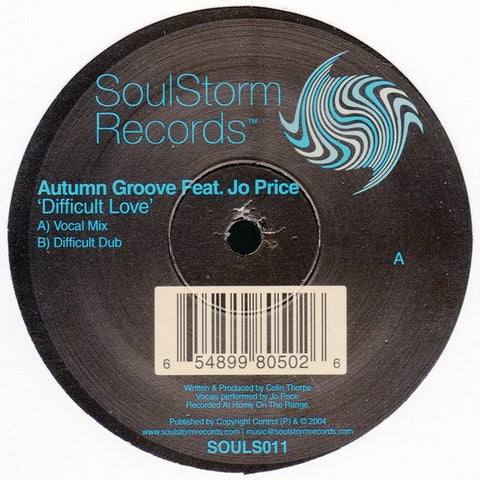 Autumn Groove – Difficult Love - New 12" Single Record 2005 Soulstorm UK Import Vinyl - House