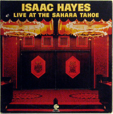 Isaac Hayes ‎– Live At The Sahara Tahoe - VG+ 2 LP Record 1973 Enterprise USA Vinyl - Soul / Funk / Rhythm & Blues