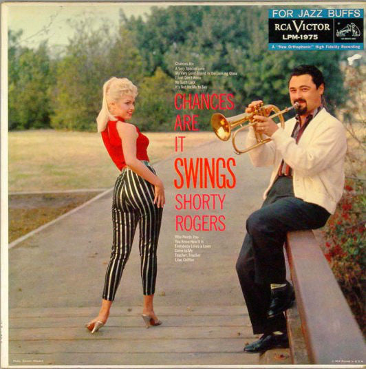 Shorty Rogers And His Orchestra ‎– Chances Are It Swings - VG 1959 Mono Original Press USA - Jazz