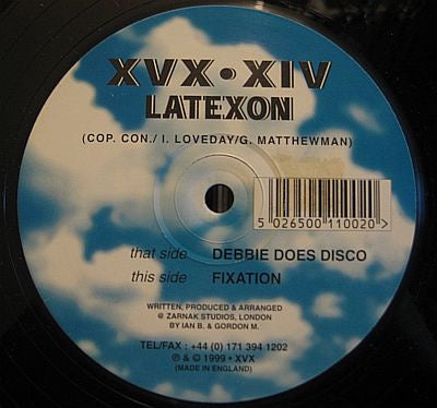 Latexon – Debbie Does Disco / Fixation - New 12" Single Record 1999 XVX UK Vinyl - Progressive House / Disco