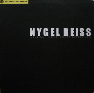 Nygel Reiss – Move On - New 12" Single Record 2000 Bellboy Uk Vinyl - Tech House