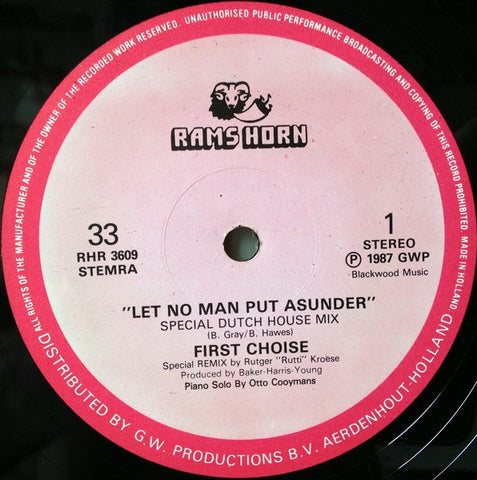 First Choise – Let No Man Put Asunder - VG+ 12" Single Record 1987 Rams Horn Netherlands Vinyl - House / Disco