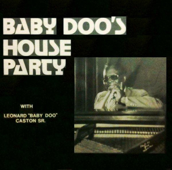 Leonard "Baby Doo" Caston Sr. ‎– Baby Doo's House Party - New LP Record 1978 TMR USA Vinyl - Piano Blues